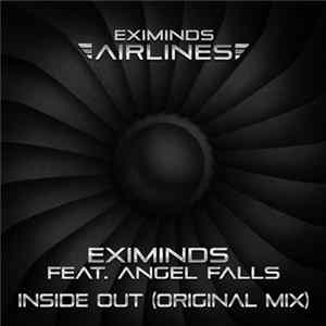 Eximinds Feat. Angel Falls - Inside Out mp3