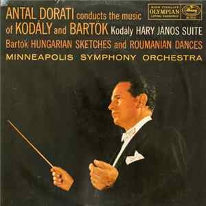 Dorati Conducts The Music Of Kodaly And Bartok - Háry János Suite / Hungarian Sketches / Roumanian Dances mp3