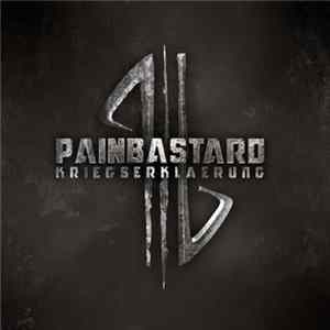 Painbastard - Kriegserklaerung mp3