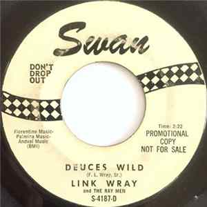 Link Wray And The Ray Men - Deuces Wild / Summer Dream mp3