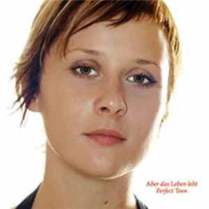 Aber Das Leben Lebt - Perfect Teen mp3