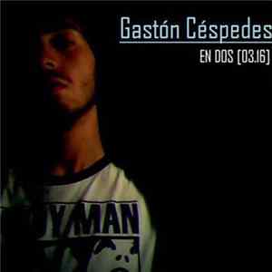 Gastón Céspedes - En Dos mp3