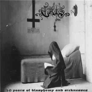 Eris - 10 Years Of Blasphemy And Sicknesses mp3