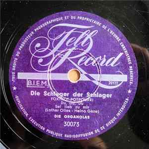 Die Organolas - Die Schlager Der Schlager mp3