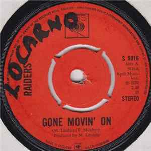 Raiders - Gone Movin' On / Interlude (To Be Forgotten) mp3
