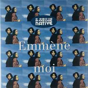 Native - Emmène Moi mp3