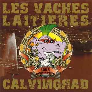 Les Vaches Laitières - Calvingrad mp3