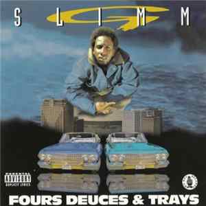 G-Slimm - Fours Deuces & Trays mp3