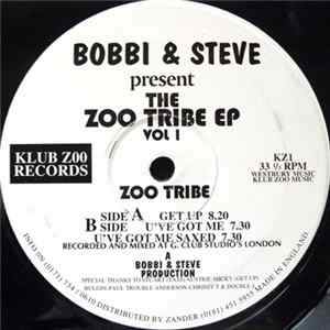 Bobbi & Steve Present Zoo Tribe - The Zoo Tribe EP Vol 1 mp3