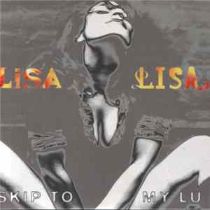 Lisa Lisa - Skip To My Lu mp3