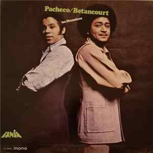 Pacheco / Betancourt - Los Dinamicos mp3