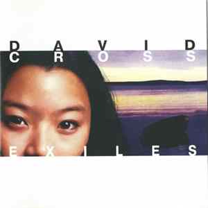 David Cross - Exiles mp3