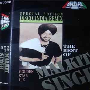 Malkit Singh - The Best Of - Special Edition Disco India Remix mp3
