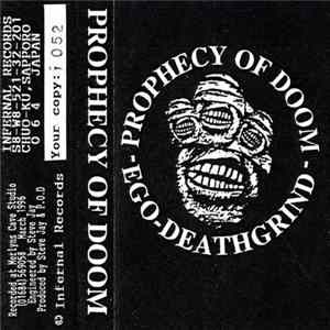 Prophecy Of Doom - Ego-Deathgrind mp3