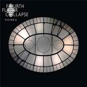 Fourth Floor Collapse - Victoria mp3