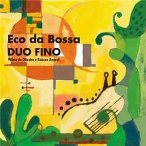 Duo Fino - Eco Da Bossa mp3
