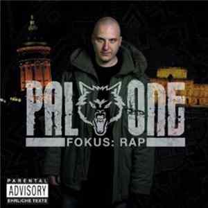 Pal One - Fokus: Rap mp3