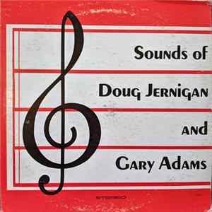 Doug Jernigan, Gary Adams - Sounds Of Doug Jernigan And Gary Adams mp3