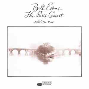 Bill Evans - The Paris Concert, Edition One mp3