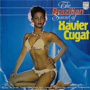 Xavier Cugat - The Brazilian Sound Of mp3