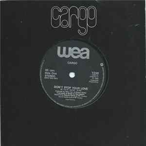 Cargo - Don't Stop Your Love mp3