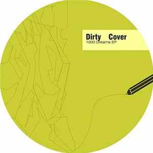 Dirty Cover - 1000 Dreams EP mp3