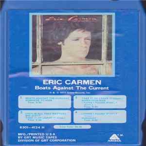 Eric Carmen - Boats Against The Current mp3