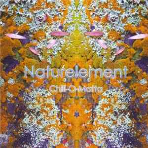 Naturelement - Chill-O-Matta mp3