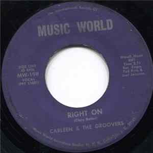 Carleen & The Groovers - Right On / The Thing mp3