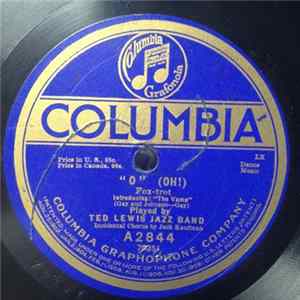 Ted Lewis Jazz Band / Gorman's Novelty Syncapators - "O" (OH!) / Barkin' Dog mp3
