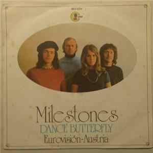 Milestones - Dance Butterfly mp3
