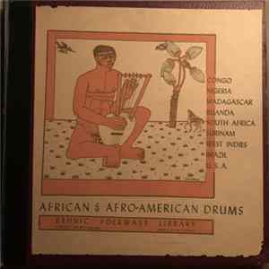 Harold Courlander - African & Afro - American Drums – Edited By Harold Courtlander mp3