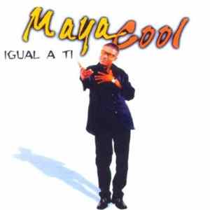 Maya Cool - Igual A Ti mp3