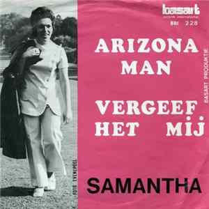 Samantha - Arizona Man / Vergeef Het Mij mp3