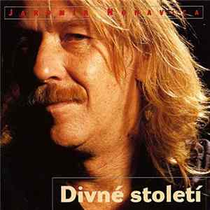 Jaromír Nohavica - Divné Století mp3