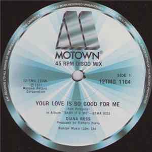 Diana Ross - Your Love Is So Good For Me / Baby It's Me mp3