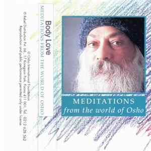 Meditations From The World Of Osho - Body Love mp3