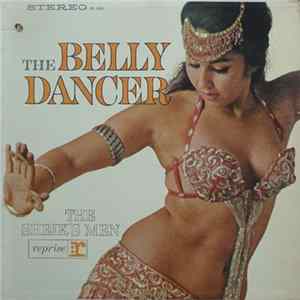 The Sheik's Men - The Belly Dancer mp3
