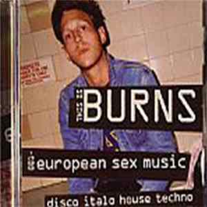 Burns - This Is Burns 001: European Sex Music mp3