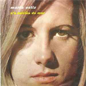 Maria Ostiz - N'a Veiriña Do Mar / Mil Rosas mp3