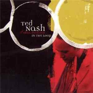 Ted Nash & Still Evolved - In The Loop mp3