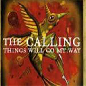 The Calling - Things Will Go My Way mp3