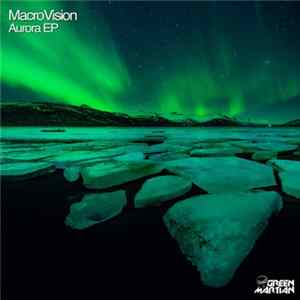 MacroVision - Aurora EP mp3