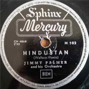 Jimmy Palmer And His Orchestra - Hindustan / I Don't Mind mp3