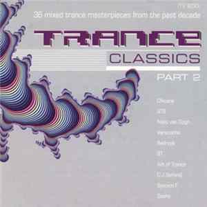Various - Trance Classics Part 2 mp3