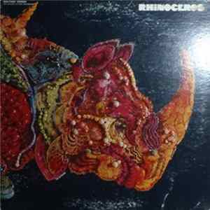 Rhinoceros - Rhinoceros mp3
