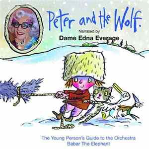 Dame Edna Everage - Peter And The Wolf mp3