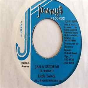 Little Twitch - Jah A Guide Mi mp3