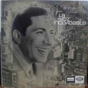 Carlos Gardel - La Voz Inolvidable mp3