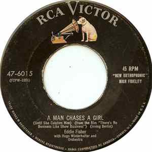 Eddie Fisher With Hugo Winterhalter's Orchestra And Chorus - A Man Chases A Girl (Until She Catches Him) / (I'm Always Hearing) Wedding Bells mp3